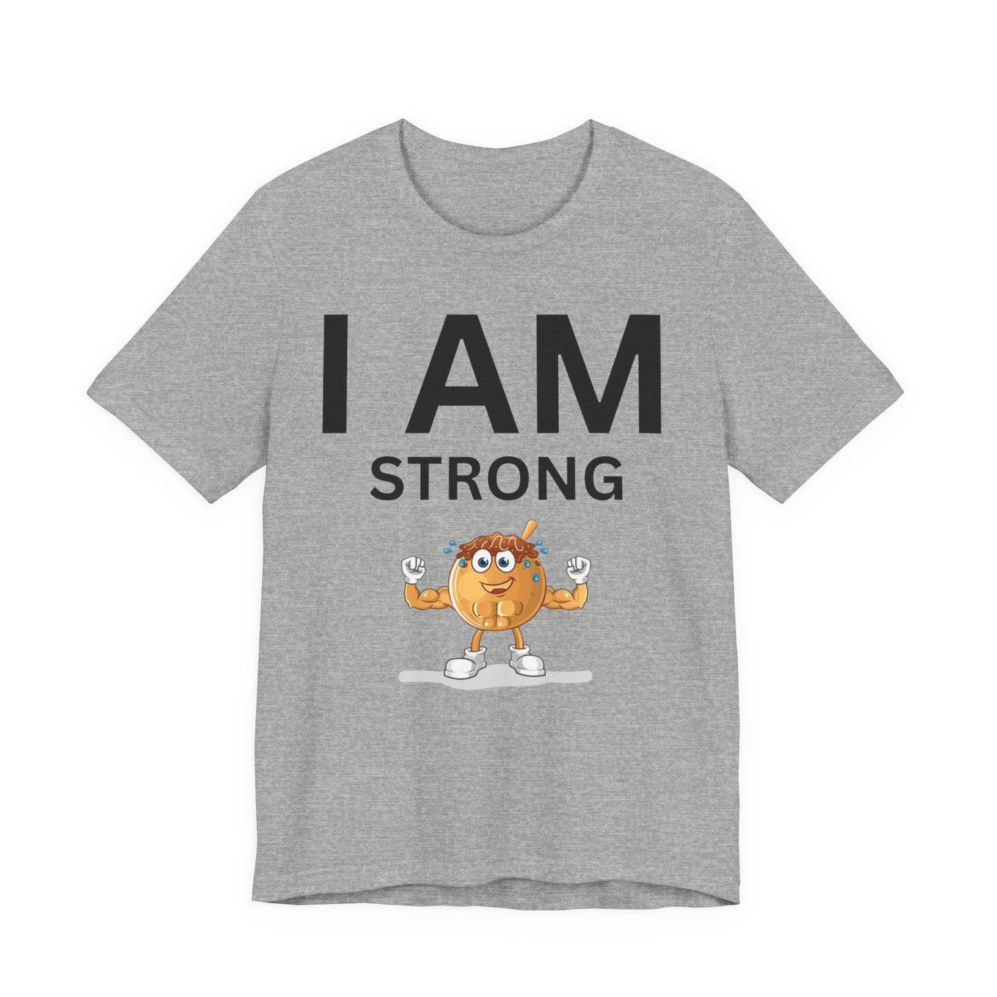 I AM Strong Unisex Short Sleeve Tee