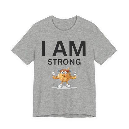 I AM Strong Unisex Short Sleeve Tee