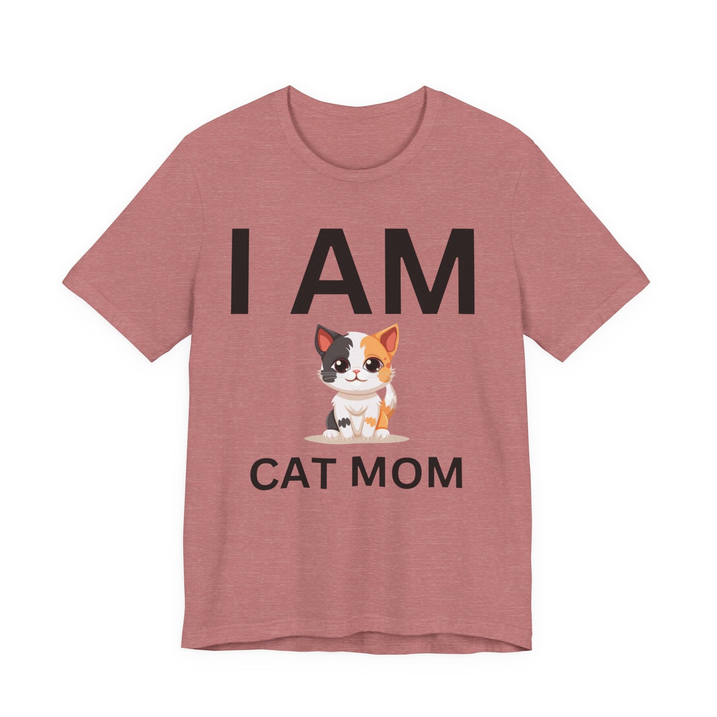 I AM Cat Mom Short Sleeve Tee