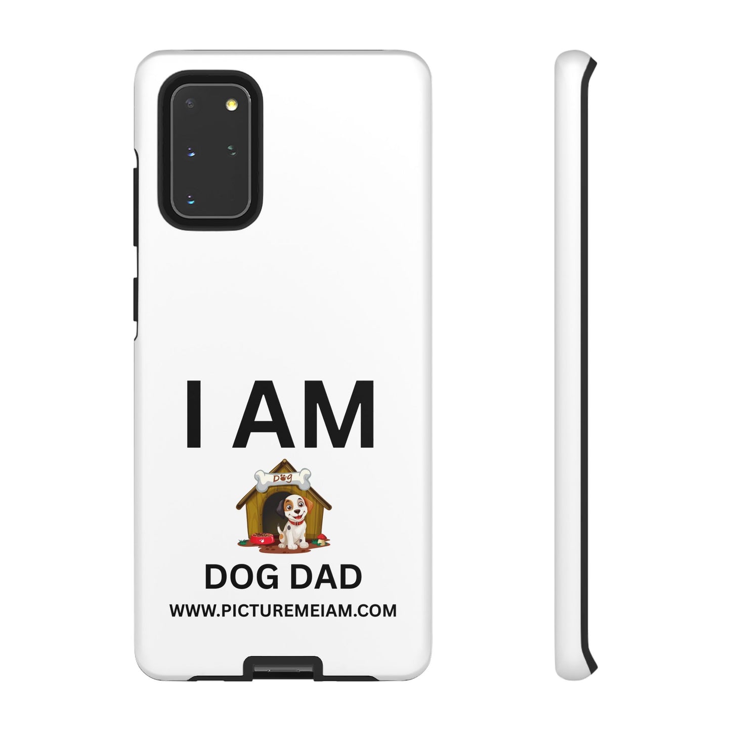 I AM Dog Dad Tough Cases