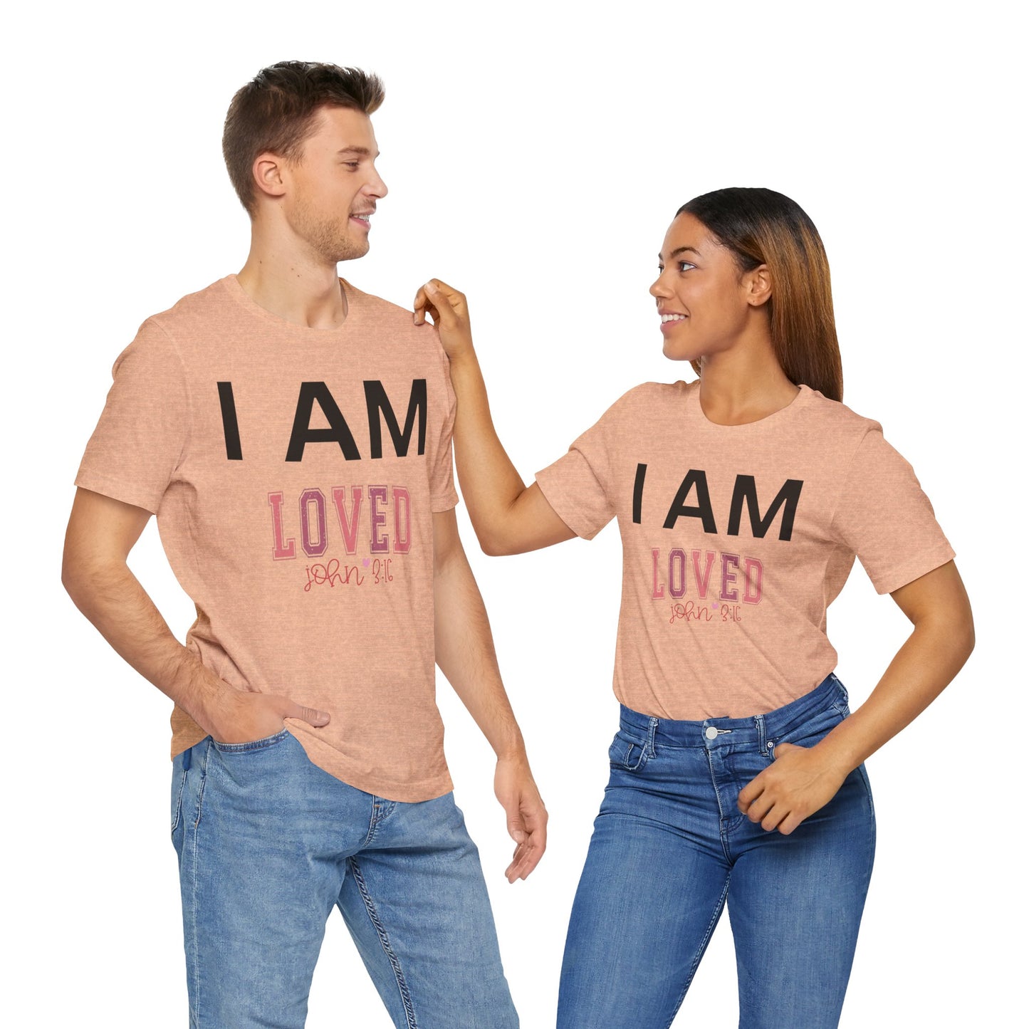 I AM Loved Unisex Short Sleeve Tee