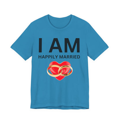 I AM Happily Unisex Short Sleeve Tee