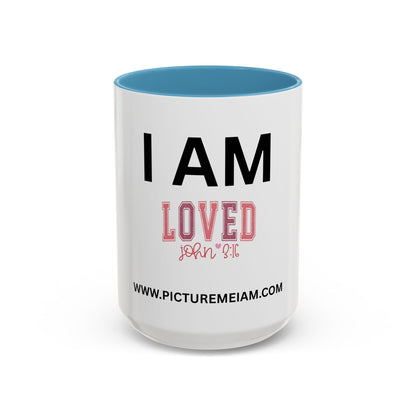 I AM Loved Inspirational Accent Coffee Mug - 11/15oz