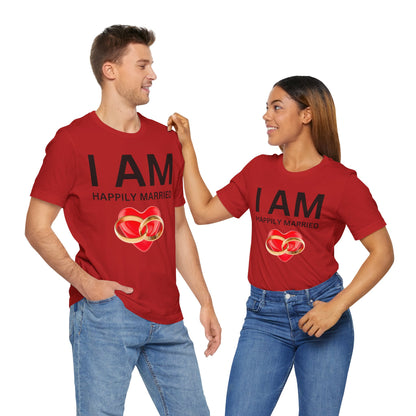 I AM Happily Unisex Short Sleeve Tee
