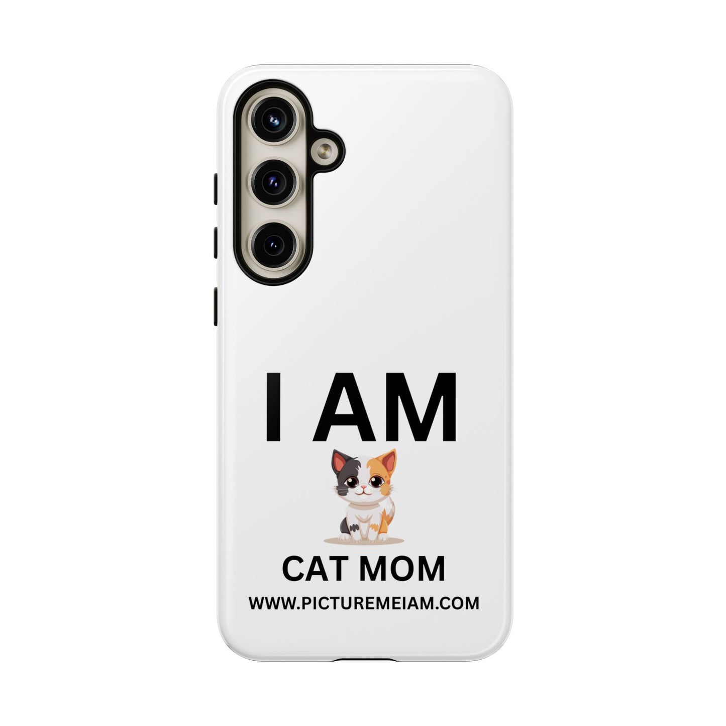I AM Cat Mom Tough Cases