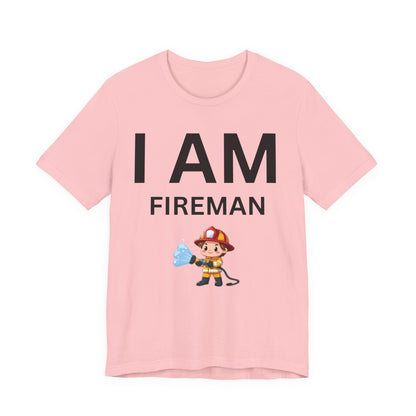 I AM Fireman Short Sleeve Tee