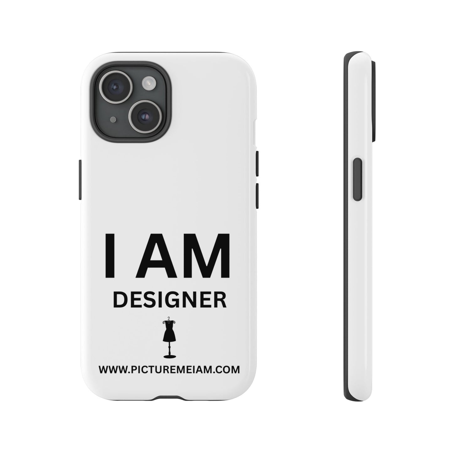 I AM Designer Tough Cases