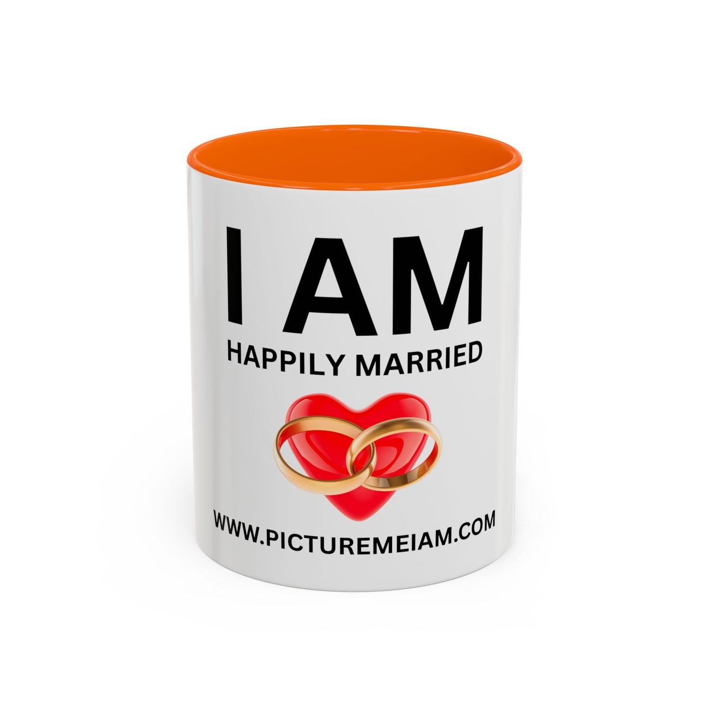 I AM Happily Married Inspirational Accent Coffee Mug - 11/15oz