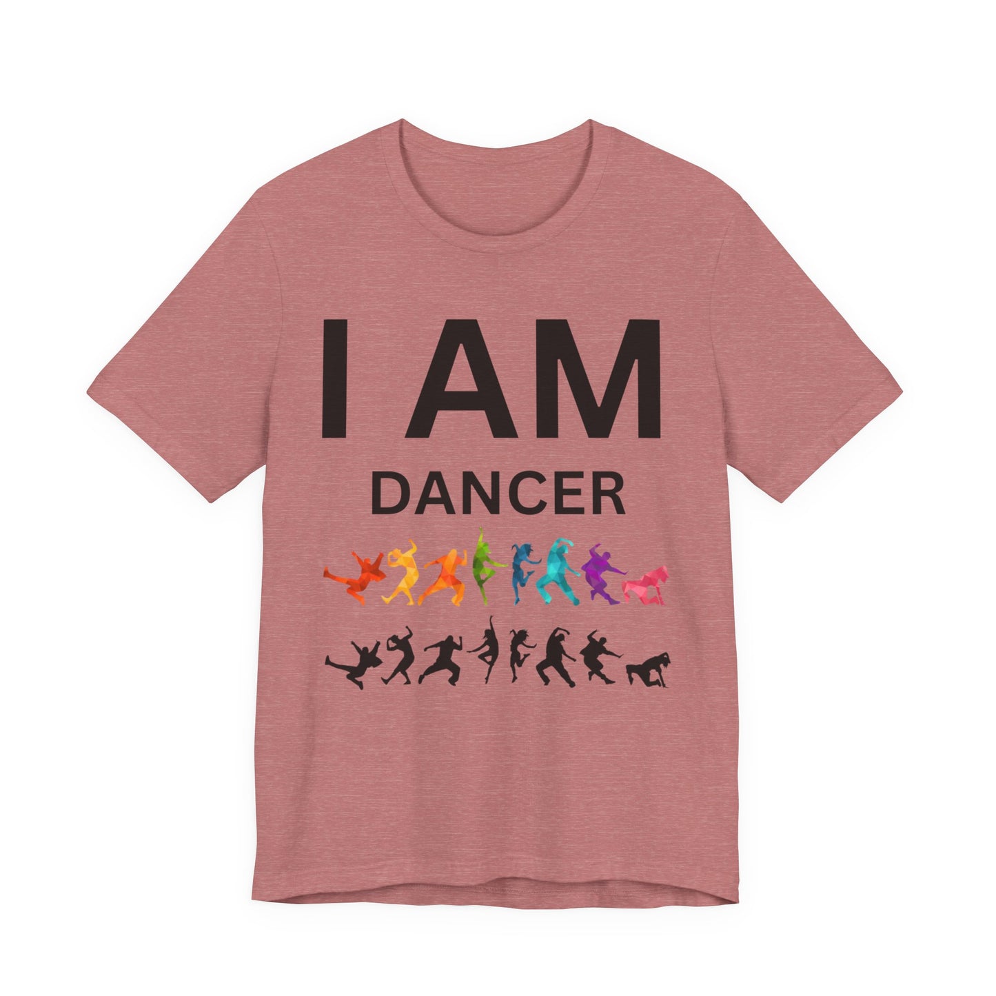 I AM Dancer Unisex Short Sleeve Tee