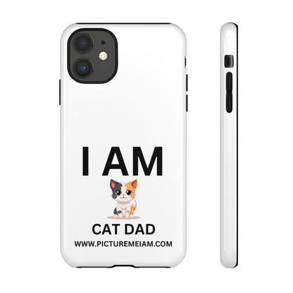 I AM Cat Dad Tough Cases