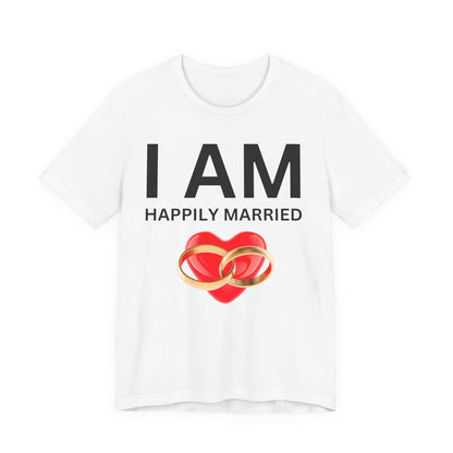 I AM Happily Unisex Short Sleeve Tee