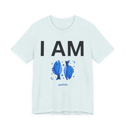 I AM Pisces Unisex Short Sleeve Tee