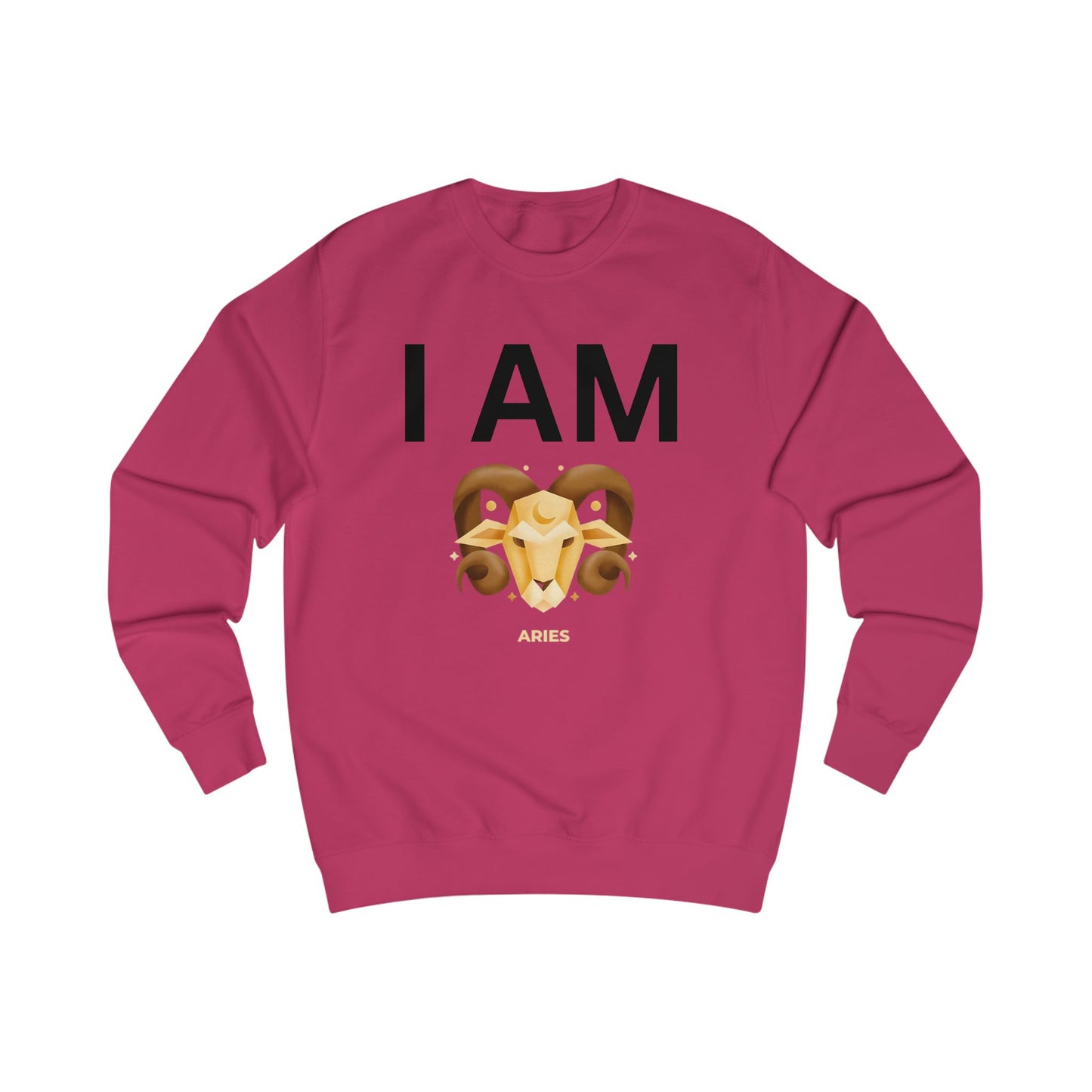 I AM Aries Unisex Sweatshirt