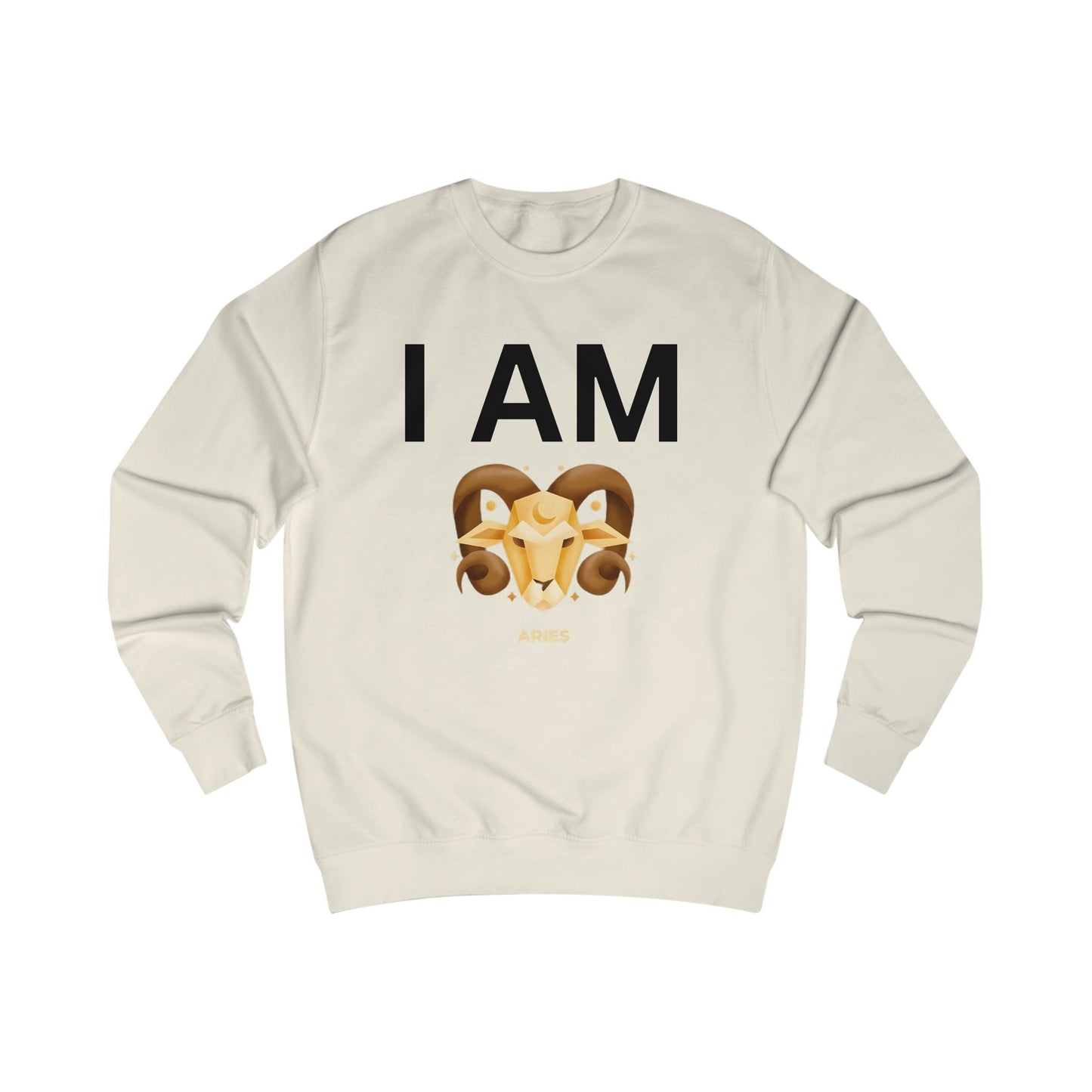 I AM Aries Unisex Sweatshirt