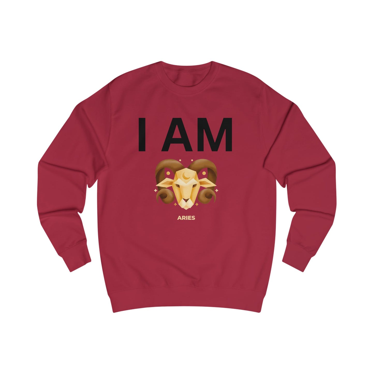 I AM Aries Unisex Sweatshirt