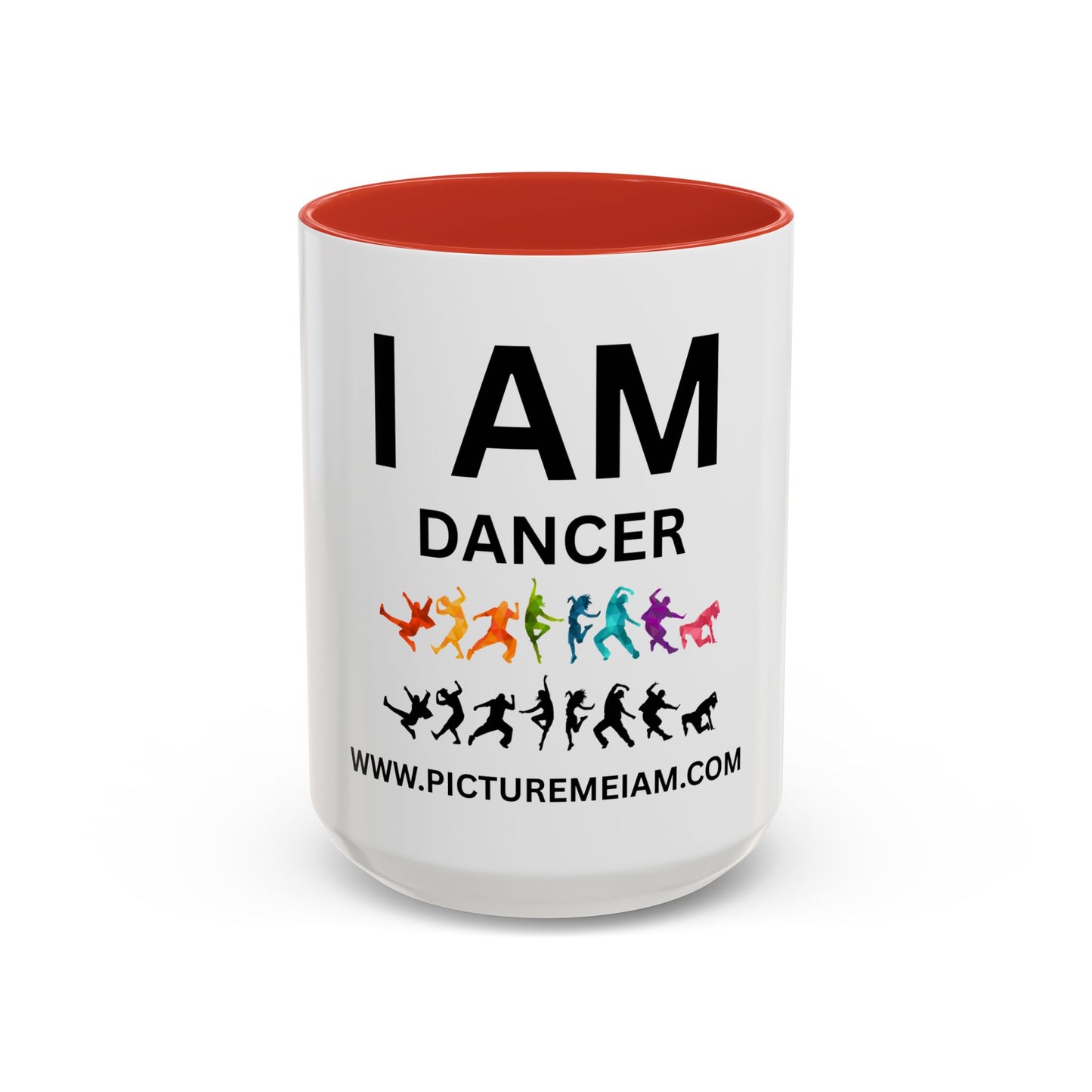 I AM Dancer Inspirational Accent Coffee Mug - 11/15oz