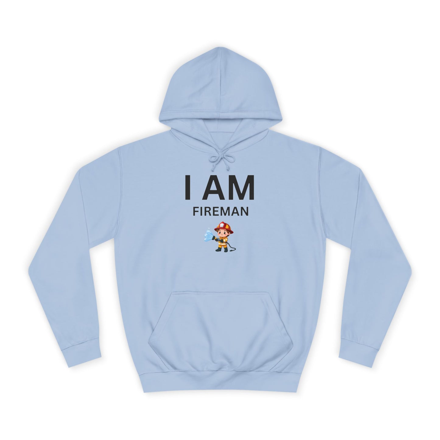 I AM Fireman Hoodie