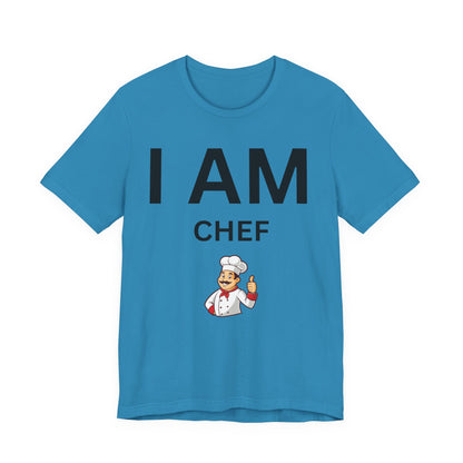 I AM Chef Unisex Short Sleeve Tee
