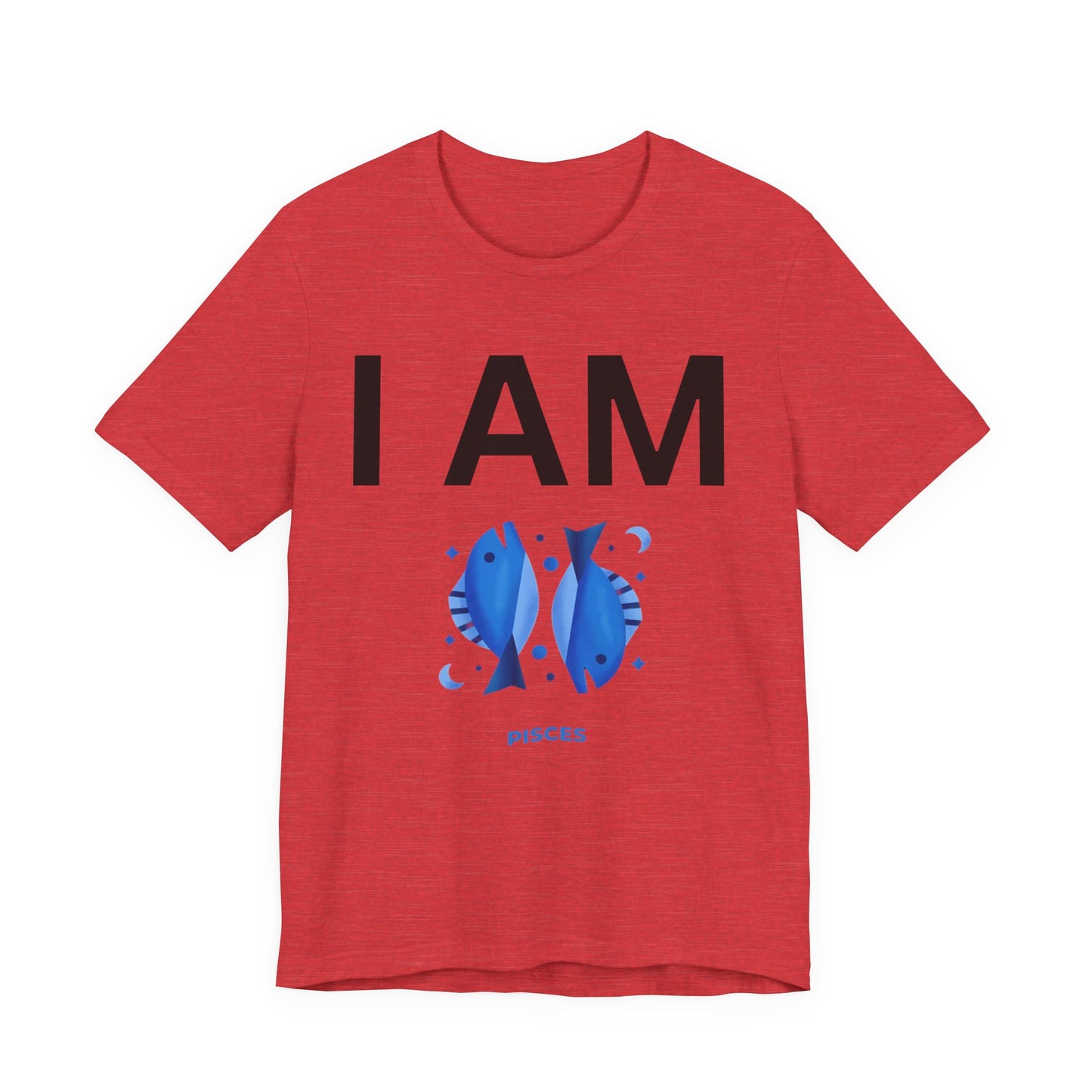 I AM Pisces Unisex Short Sleeve Tee