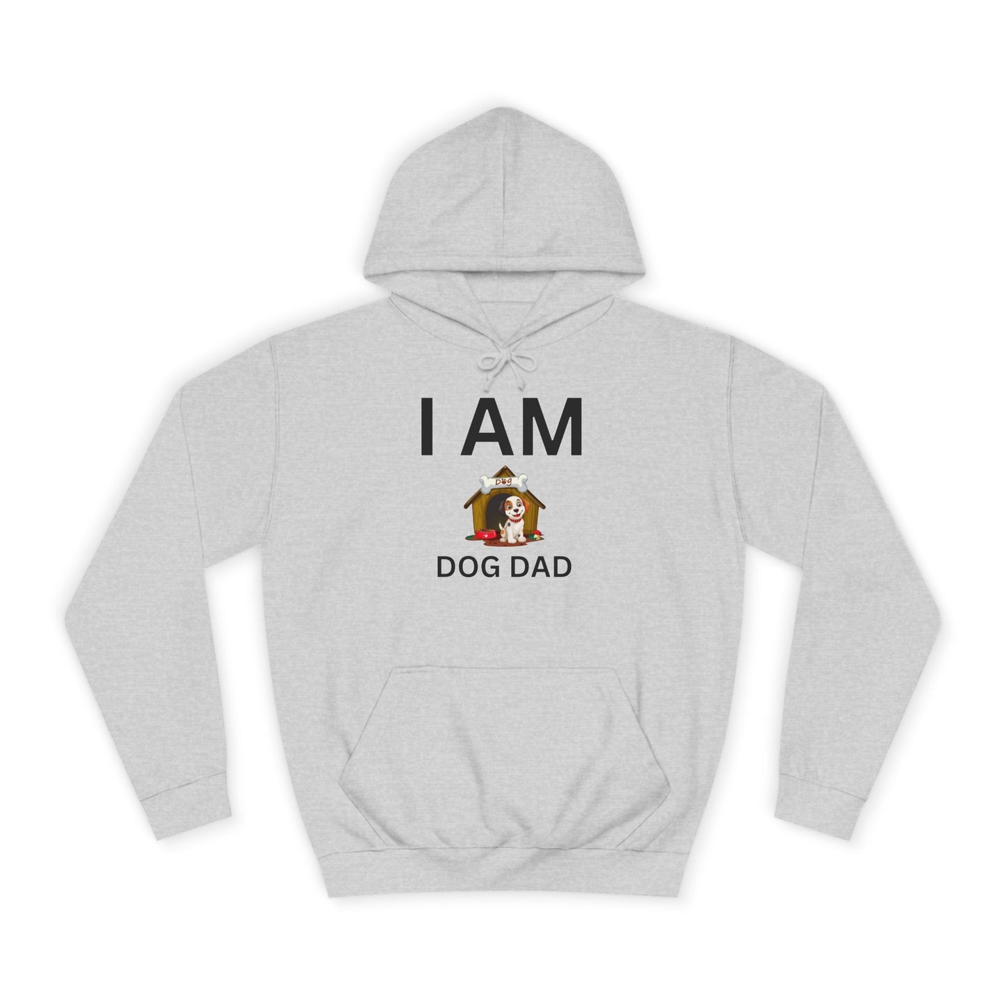 I AM Dog Dad Hoodie