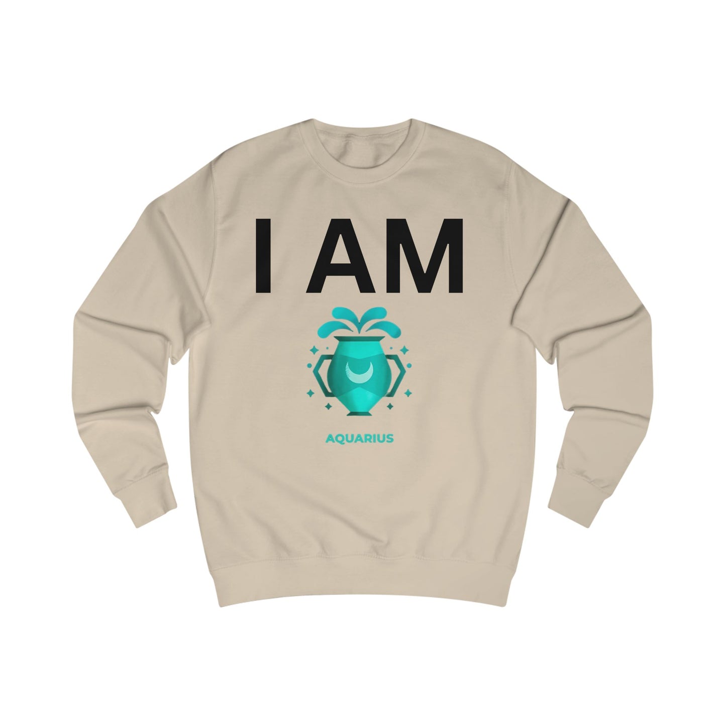 I AM Aquarius Unisex Sweatshirt