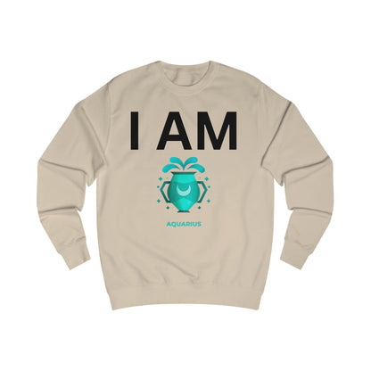 I AM Aquarius Unisex Sweatshirt