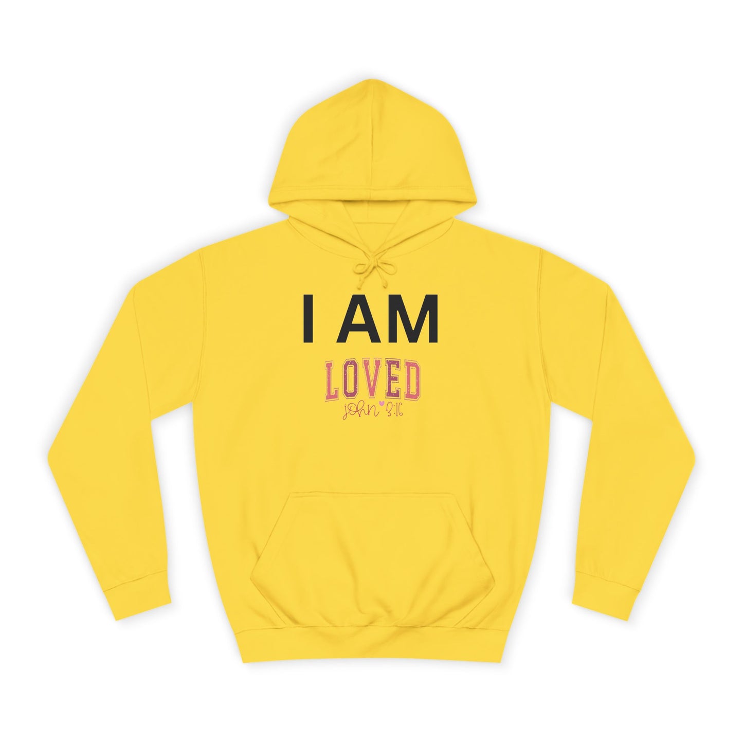I AM Loved Unisex Hoodie