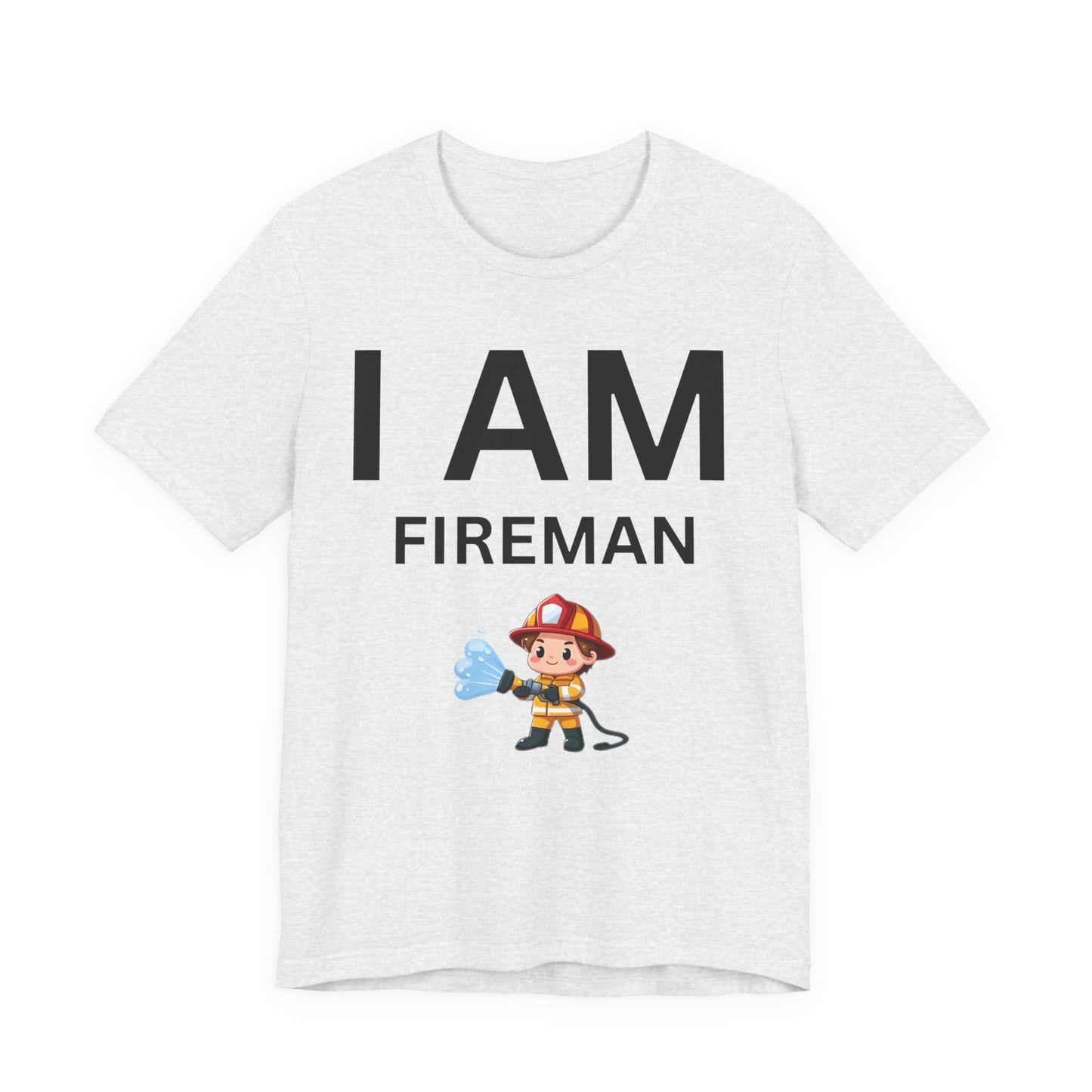 I AM Fireman Short Sleeve Tee