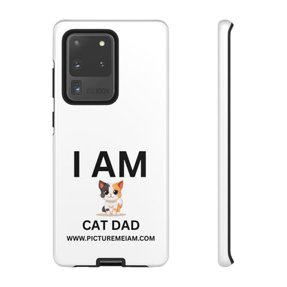 I AM Cat Dad Tough Cases