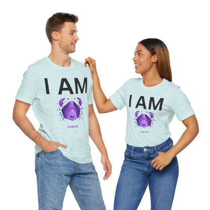 I AM Cancer Unisex Short Sleeve Tee