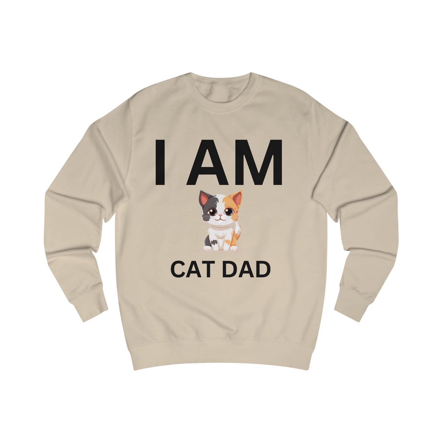 I AM Cat Dad Sweatshirt