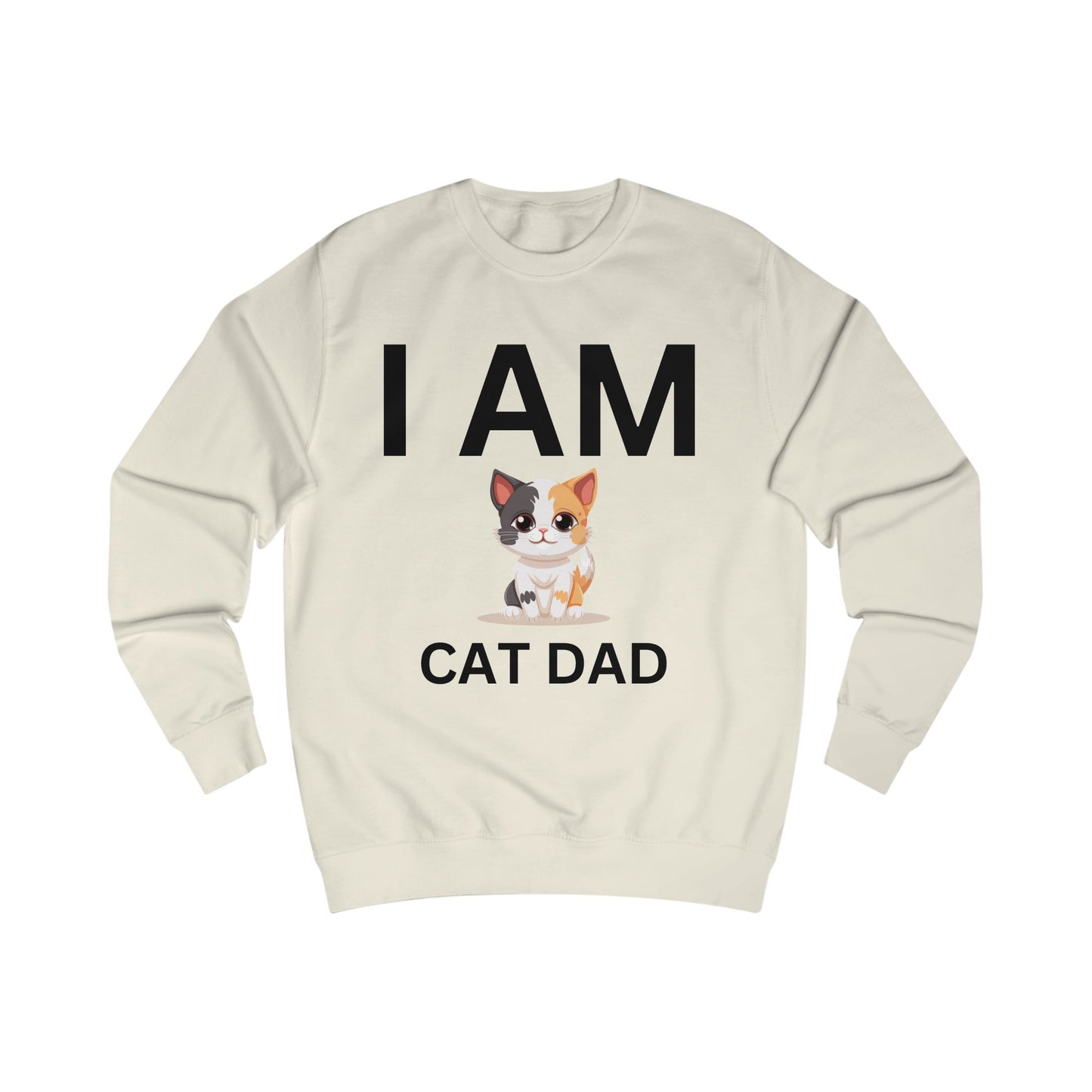 I AM Cat Dad Sweatshirt