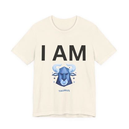 I AM Taurus Unisex Short Sleeve Tee