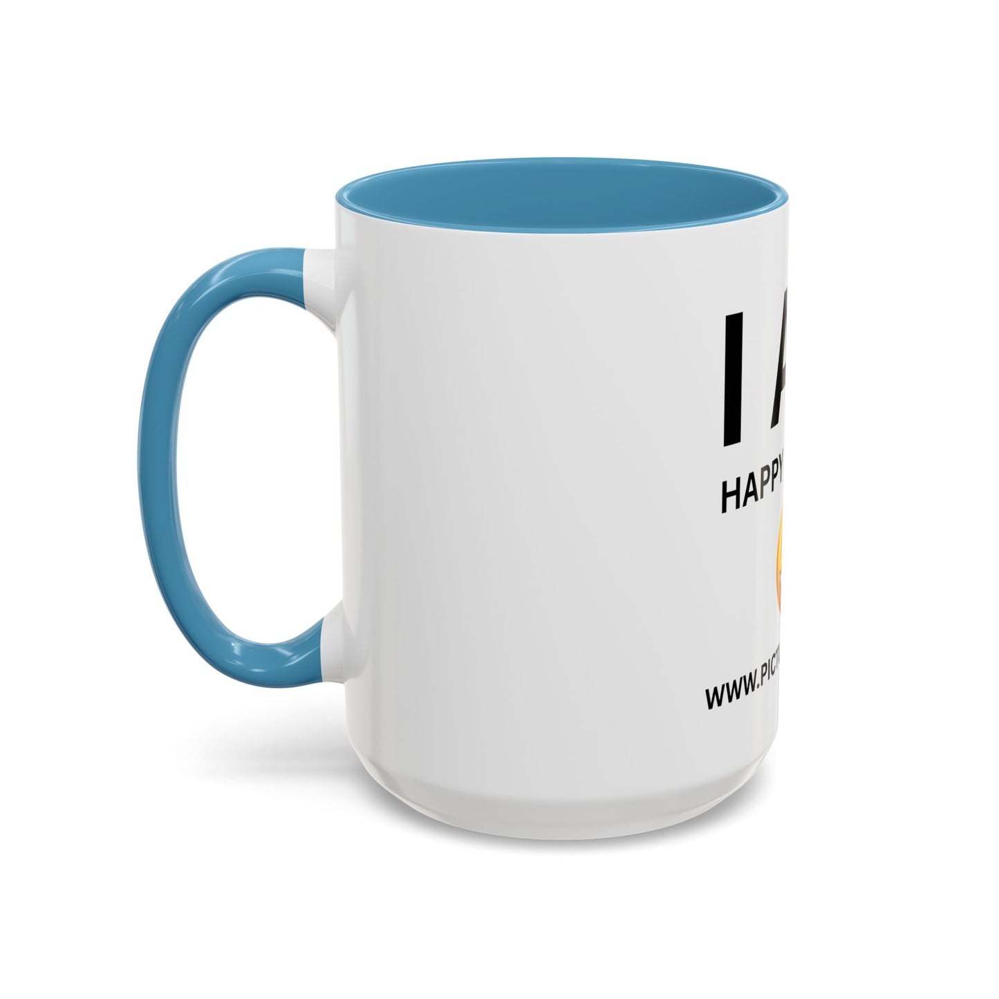 I AM Happy & Single Inspirational Accent Coffee Mug - 11/15oz