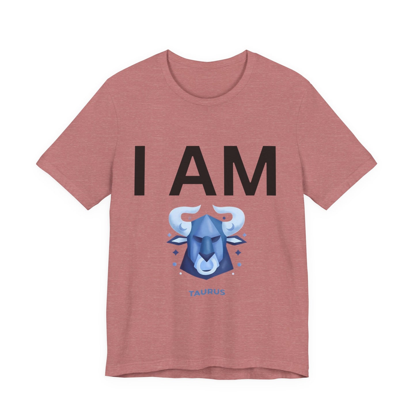 I AM Taurus Unisex Short Sleeve Tee