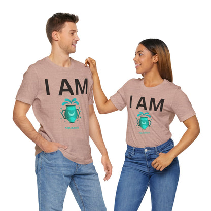 I AM Aquarius Unisex Short Sleeve Tee
