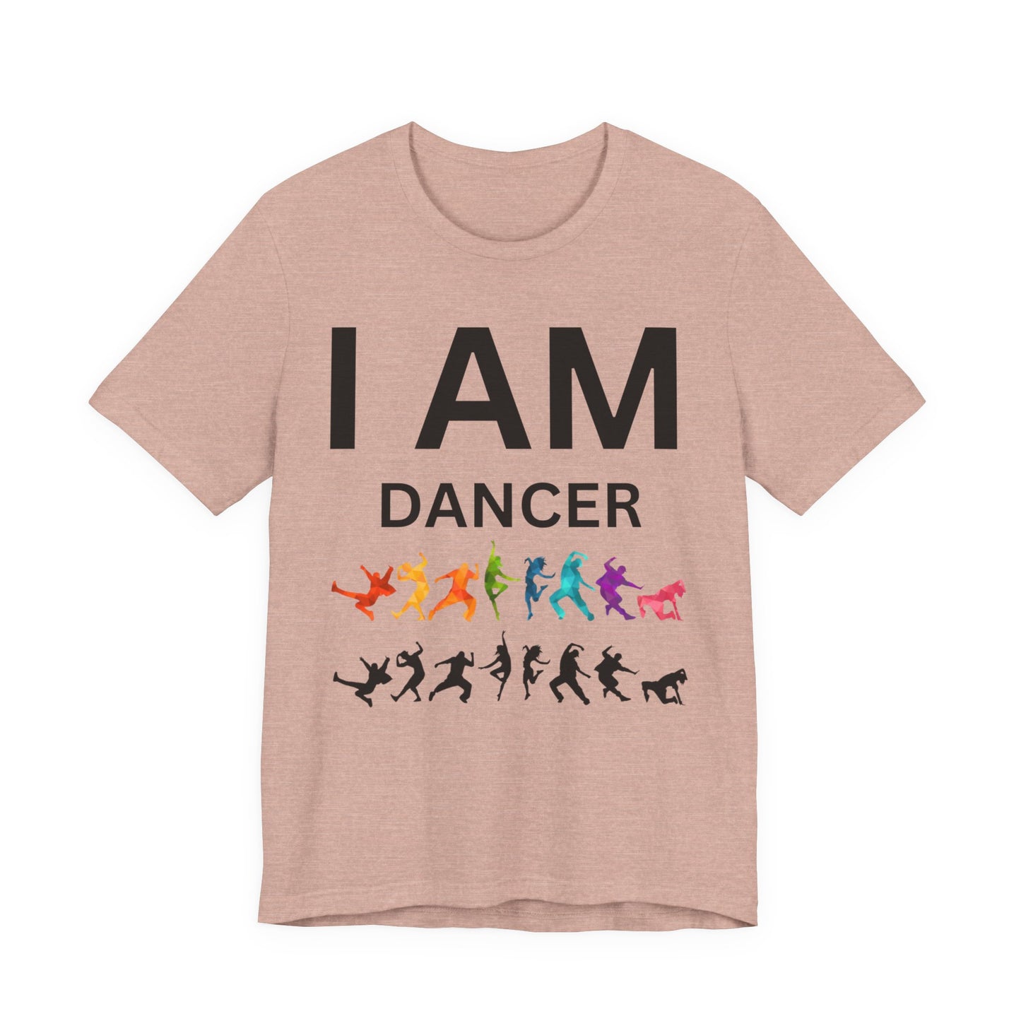 I AM Dancer Unisex Short Sleeve Tee