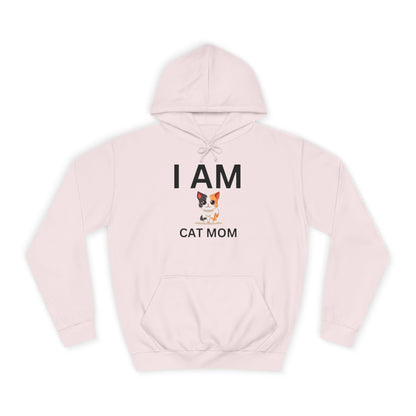 I AM Cat Mom Hoodie