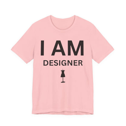 I AM Designer Unisex Short Sleeve Tee