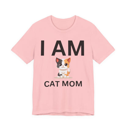 I AM Cat Mom Short Sleeve Tee