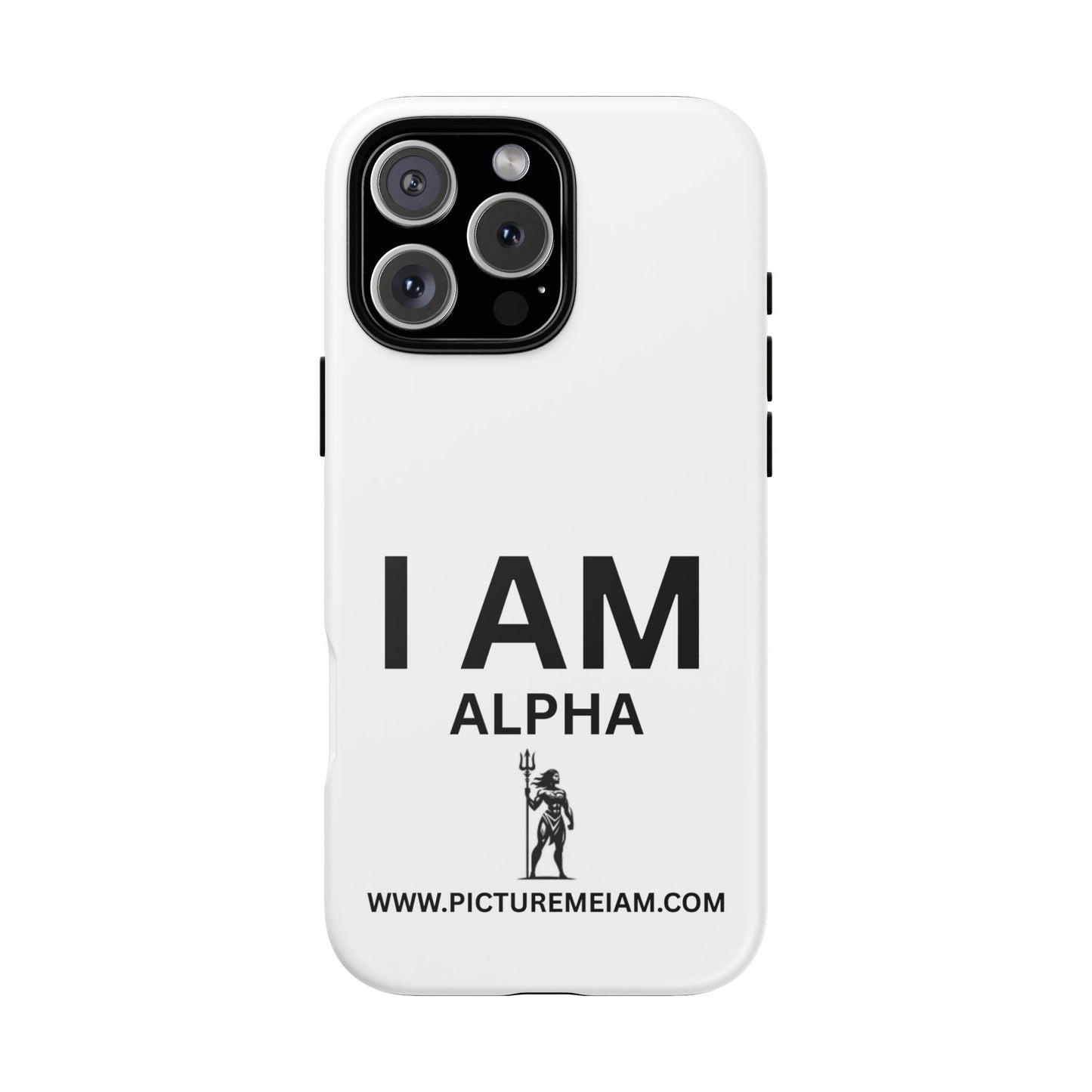 I AM Alpha Women Tough Cases