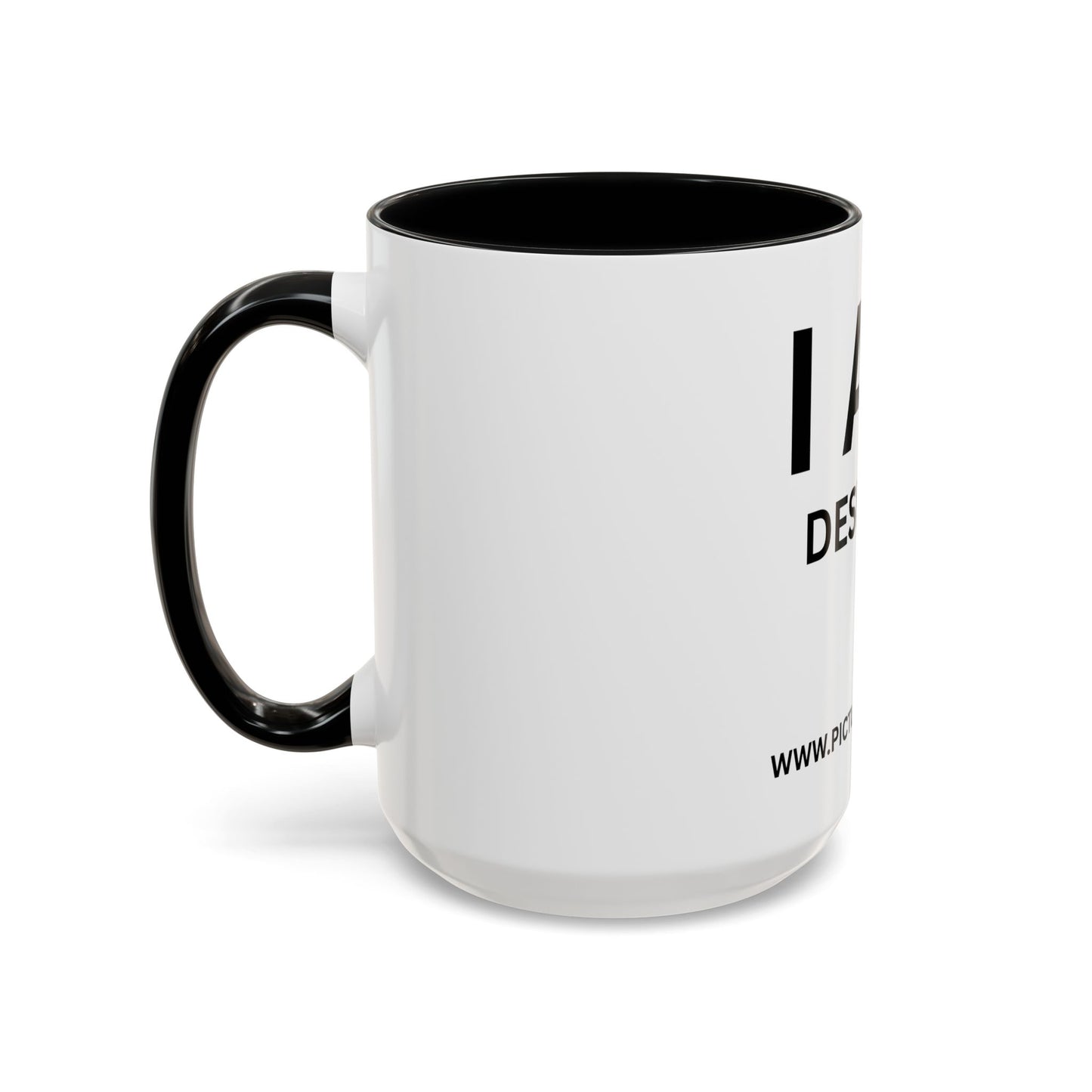 I AM Designer Inspirational Accent Coffee Mug - 11/15oz