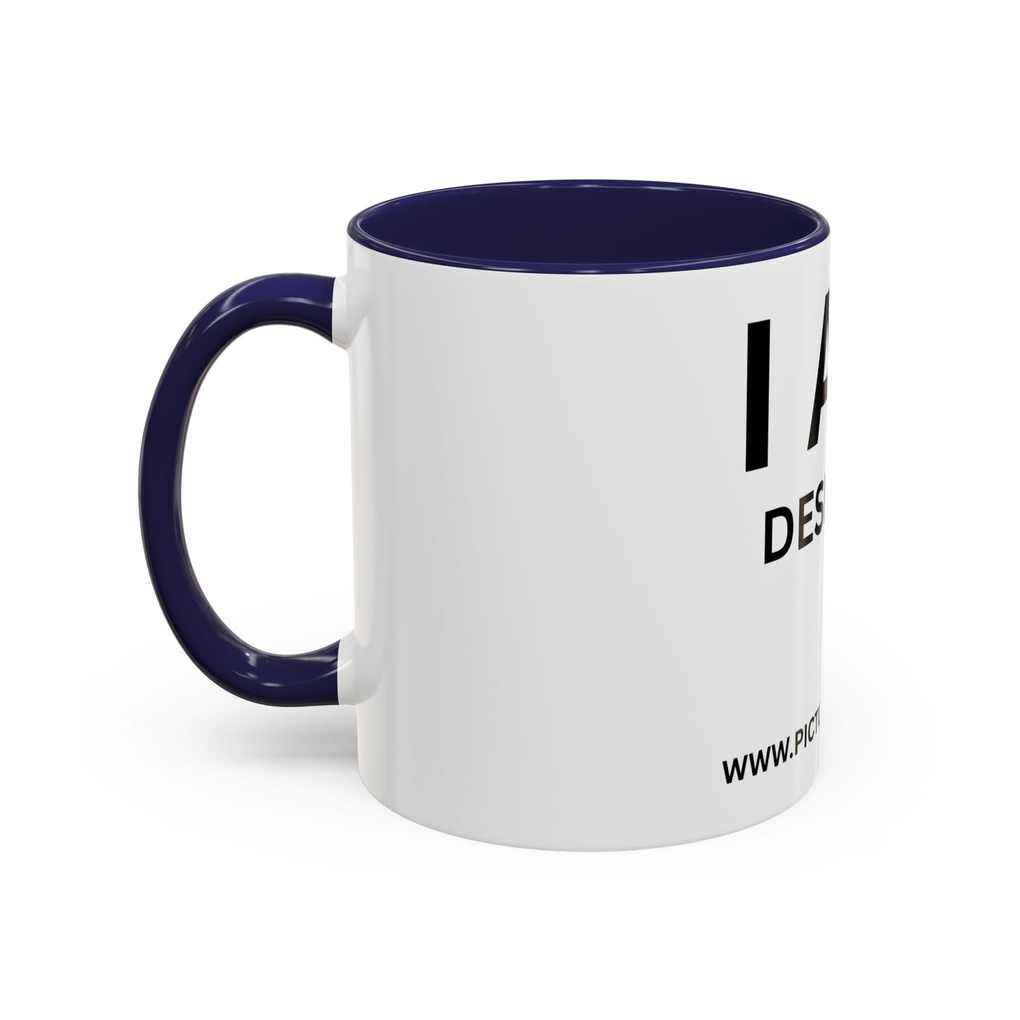 I AM Designer Inspirational Accent Coffee Mug - 11/15oz
