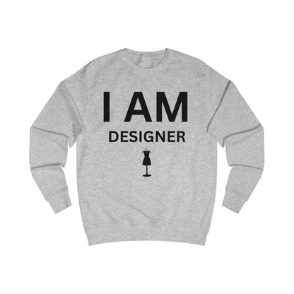 I AM Designer Unisex Sweatshirt