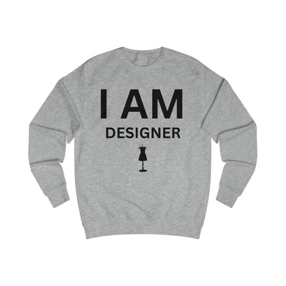 I AM Designer Unisex Sweatshirt