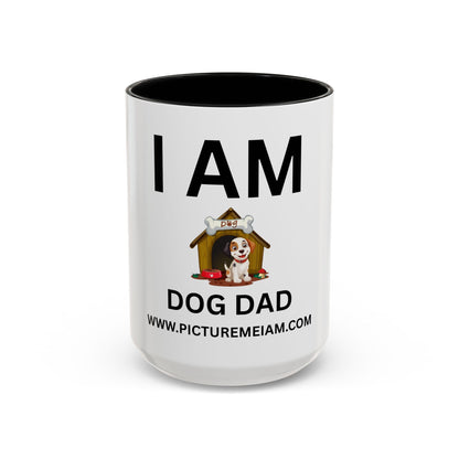 I AM Dog Dad Inspirational Accent Coffee Mug - 11/15oz