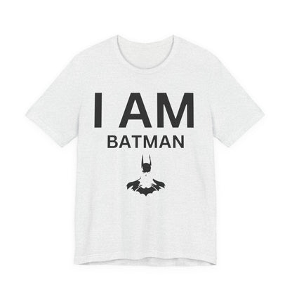 I AM Batman Short Sleeve Tee