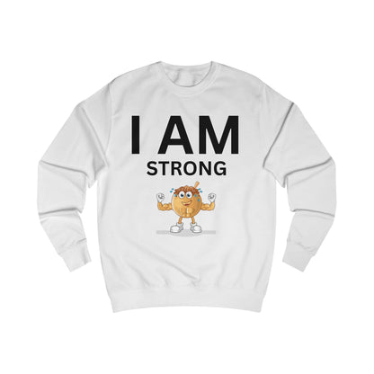 I AM Strong Unisex Sweatshirt