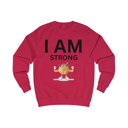 I AM Strong Unisex Sweatshirt