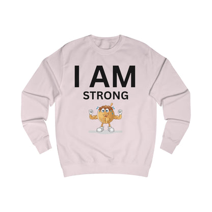 I AM Strong Unisex Sweatshirt